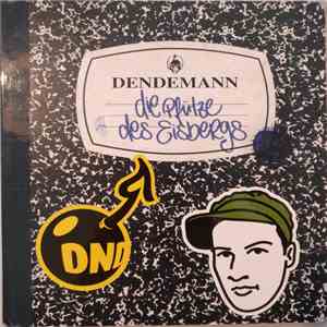 Dendemann - Die Pfütze Des Eisbergs download flac mp3
