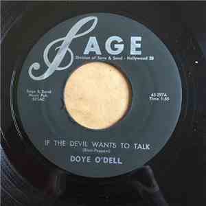 Doye O'Dell - If The Devil Wants To Talk download flac mp3