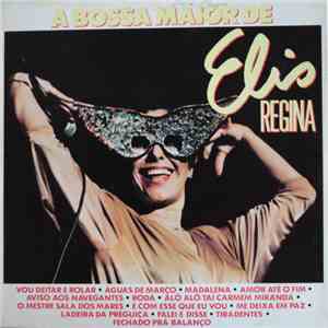 Elis Regina - A Bossa Maior De Elis Regina download flac mp3