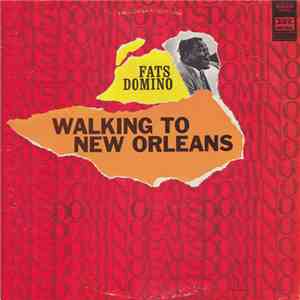 Fats Domino - Walking To New Orleans download flac mp3