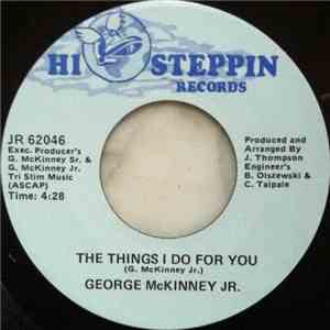 George McKinney Jr. - The Things I Do For You download flac mp3
