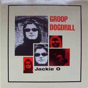Groop Dogdrill - Jackie O download flac mp3