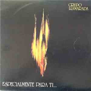 Grupo Llamarada - Especialmente Para Ti... download flac mp3