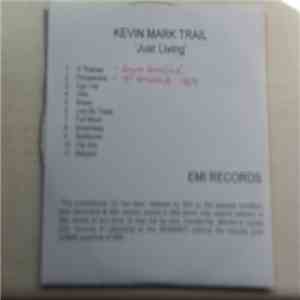 Kevin Mark Trail - Just Living download flac mp3