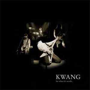 Kwang - For What It's Worth download flac mp3