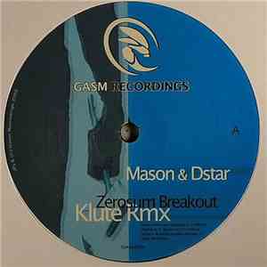 Mason  & Dstar - Zerosum Breakout (Klute Remix) / Roots download flac mp3