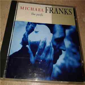 Michael Franks - Blue Pacific download flac mp3