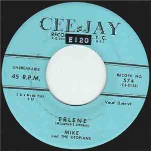 Mike And The Utopians - Erlene / I Wish download flac mp3