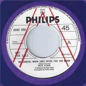 Pete Atkin - Be Careful When They Offer You The Moon download flac mp3