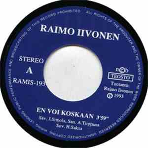 Raimo Iivonen - En Voi Koskaan download flac mp3