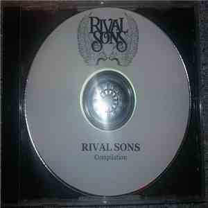 Rival Sons - Compilation download flac mp3