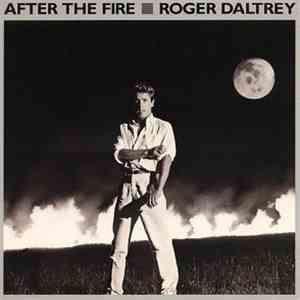 Roger Daltrey - After The Fire download flac mp3