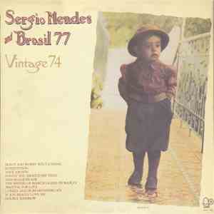 Sergio Mendes And Brasil 77 - Vintage 74 flac mp3 download