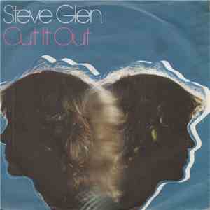 Steve Glen - Cut It Out download flac mp3