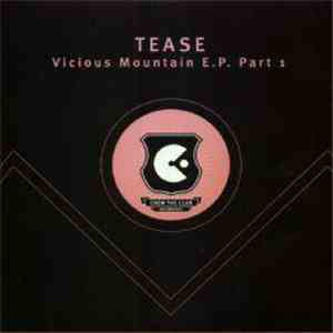Tease  - Vicious Mountain E.P. Part 1 download flac mp3
