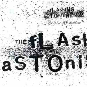 The Flashing Astonishers - The Star-Off Machine download flac mp3