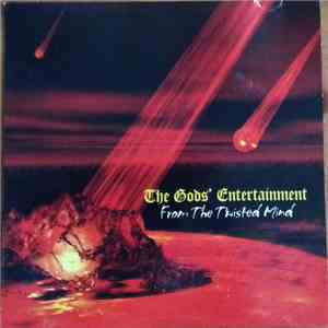 The Gods' Entertainment - From The Twisted Mind flac mp3 download