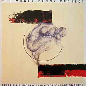 The Money-Penny Project - First P.F.R World Athletics Championships download flac mp3