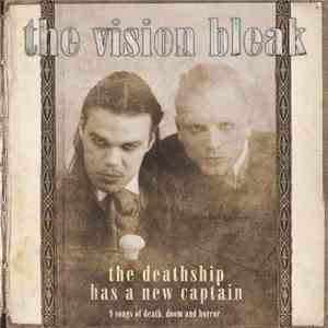 The Vision Bleak - The Deathship Has A New Captain download flac mp3