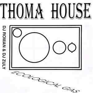 Thoma House - Ecological Gas download flac mp3