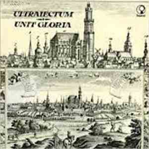 Unit Gloria - Ultraiectum download flac mp3