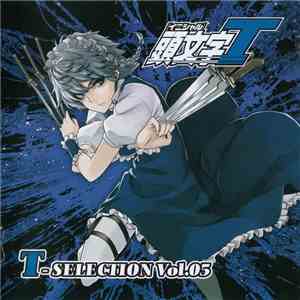 Various - 頭文字T T-Selection Vol.05 download flac mp3