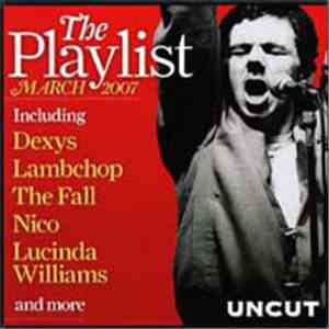 Various - The Playlist March 2007 download flac mp3