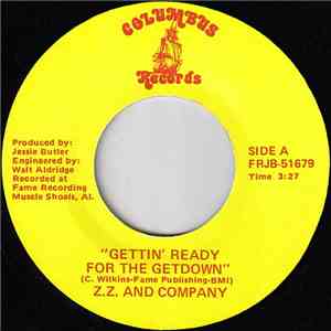 Z. Z. And Company - Gettin' Ready For The Getdown download flac mp3