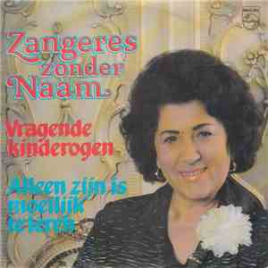 Zangeres Zonder Naam - Vragende Kinderogen download flac mp3