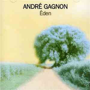 André Gagnon - Éden download flac mp3