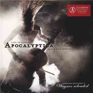 Apocalyptica & The MDR Symphony Orchestra - Wagner Reloaded - Live In Leipzig download flac mp3