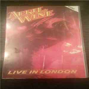 April Wine - Live In London download flac mp3