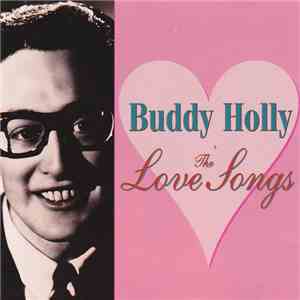 Buddy Holly - The Love Songs download flac mp3