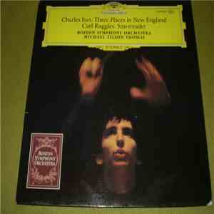Charles Ives / Carl Ruggles - Boston Symphony Orchestra, Michael Tilson Thomas - Three Places In New England / Sun-treader download flac mp3