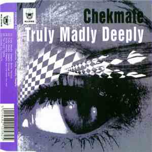 Chekmate - Truly Madly Deeply download flac mp3
