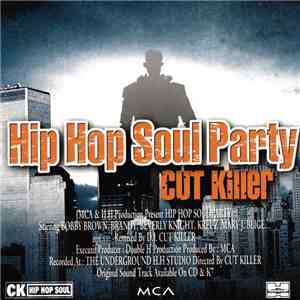 Cut Killer - Hip Hop Soul Party download flac mp3