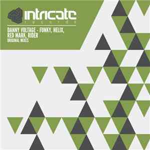 Danny Voltage - Funky, Helix, Red Mark, Rider download flac mp3