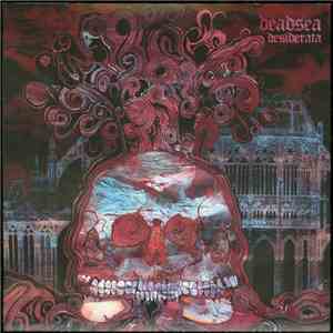 Deadsea - Desiderata download flac mp3