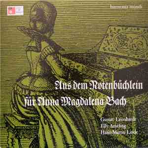 Elly Ameling, Hans-Martin Linde, Gustav Leonhardt - Aus Dem Notenbuchlein Fur Anna Magdalalena Bach download flac mp3