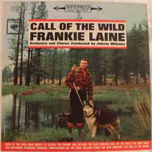 Frankie Laine - Call Of The Wild download flac mp3