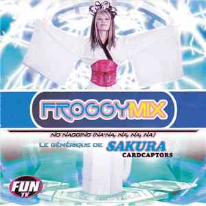 Froggy Mix - No Nagging (Na-Na, Na, Na, Na) download flac mp3