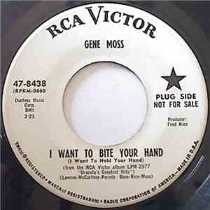 Gene Moss - I Want To Bite Your Hand (I Want To Hold Your Hand) / Ghoul Days (School Days) download flac mp3