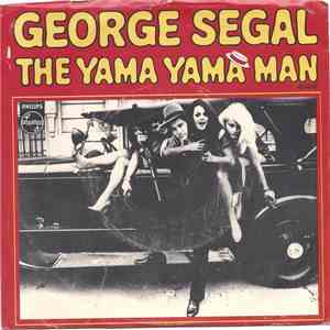 George Segal - The Yama Yama Man / Yes Sir, That's My Baby download flac mp3