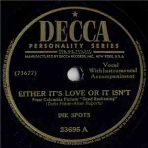 Ink Spots - Either It's Love Or It Isn't download flac mp3