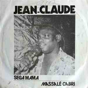 Jean-Claude - Séga Mama / Massalé Cabri flac mp3 download