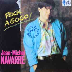 Jean-Michel Navarre - Rock A Gogo / J'Ai Pas Sommeil download flac mp3
