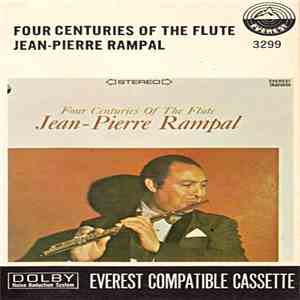 Jean-Pierre Rampal - Four Centuries Of The Flute download flac mp3