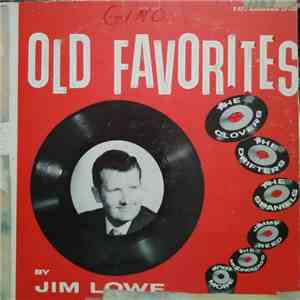 Jim Lowe  - Old Favorites By Jim Lowe download flac mp3