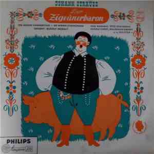 Johann Strauss Jr., Wiener Symphoniker, Wiener Kammerchor, Rudolf Moralt, Sari Barabas, Otto Edelmann, Rudolf Christ, Waldemar Kmentt - Der Zigeunerbaron (Auschnitte) download flac mp3