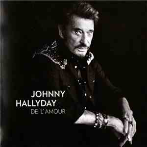 Johnny Hallyday - De L'Amour download flac mp3